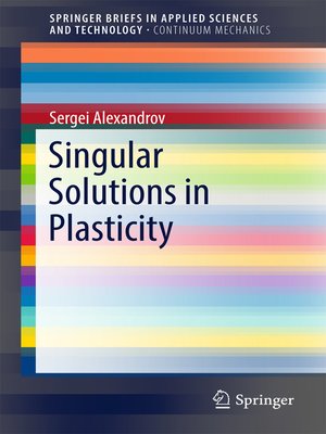 cover image of Singular Solutions in Plasticity